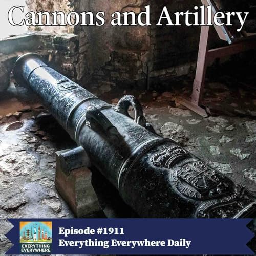Cannons and Artillery