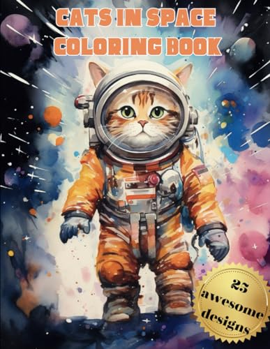 Cats in Space: A Coloring Book for all ages