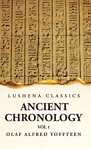 Ancient Chronology Volume 1