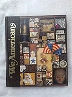 WE AMERICANS (A VOLUME IN THE STORY OF MAN LIBRARY, VOLUME 1) B002KNTUP6 Book Cover