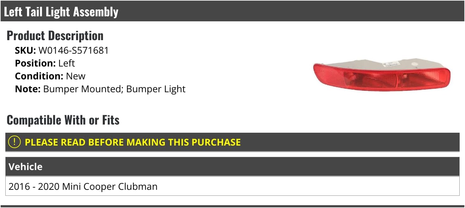 Left Driver Side Tail Light Assembly - Bumper Mounted Bumper Light - Compatible with 2016-2020 Mini Cooper Clubman