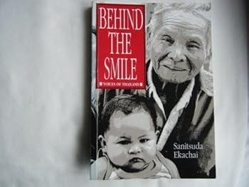 Paperback Behind the Smile: Voices of Thailand Book