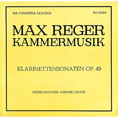 Max Reger: Kammermusik; Klarinettensonaten op. 9 - SM 9290 - Vinyl LP