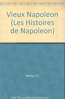 Le Vieux Napoleon 0560013418 Book Cover