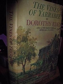 THE VINES OF YARRABEE by Unnamed (Hardcover) Hardcover