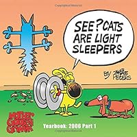 Cats Are Light Sleepers: Yearbook: 2006 Part 1 1542458137 Book Cover