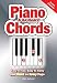 Piano & Keyboard Chords: Easy-to-Use, Easy-to-Carry, One Chord on Every Page