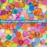 Orbeez for Tingles and Relaxation (ASMR)
