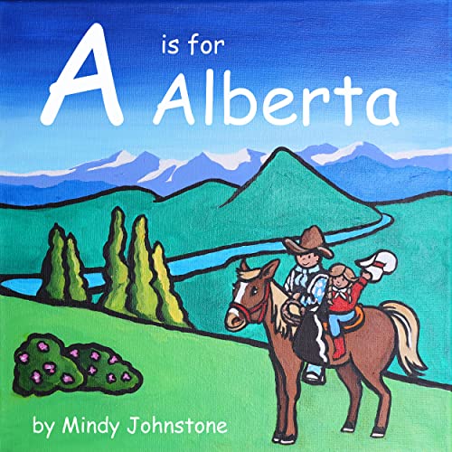 A is for Alberta 1926983556 Book Cover