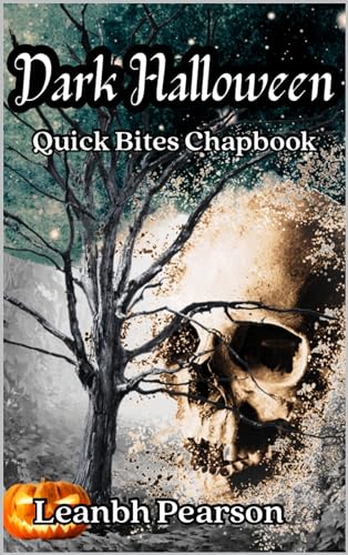 Dark Halloween: (Quick Bites Chapbooks, #5) (English Edition)
