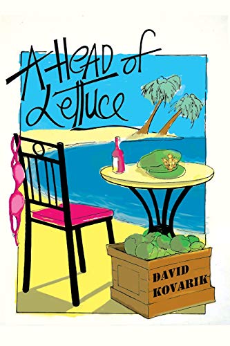 A Head of Lettuce 0990689506 Book Cover