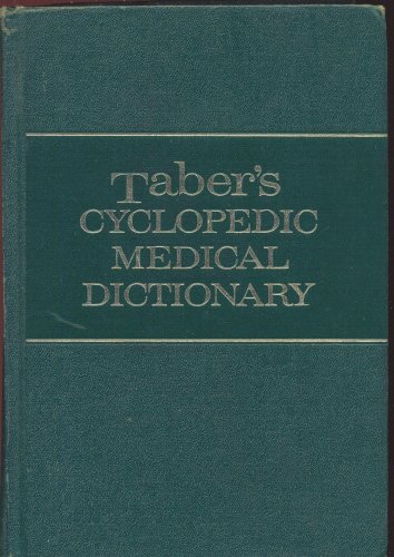 TABER'S CYCLOPEDIC MEDICAL DICTIONARY--10TH EDITION