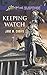 Keeping Watch (Love Inspired Suspense)