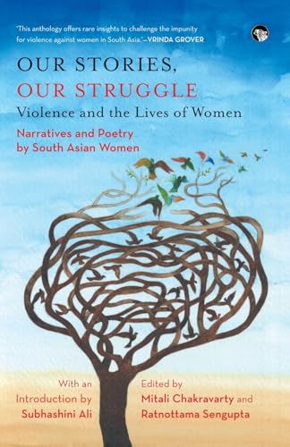 Our Stories, Our Struggle: Violence and The Lives of Women