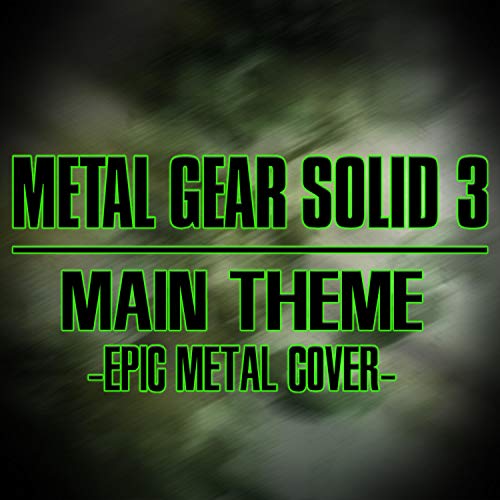  Metal Gear Solid 3 Main Theme
