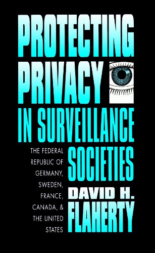 constitutional law of canada - Protecting Privacy in Surveillance Societies: The Federal Republic of Germany, Sweden, France, Canada, and the United States