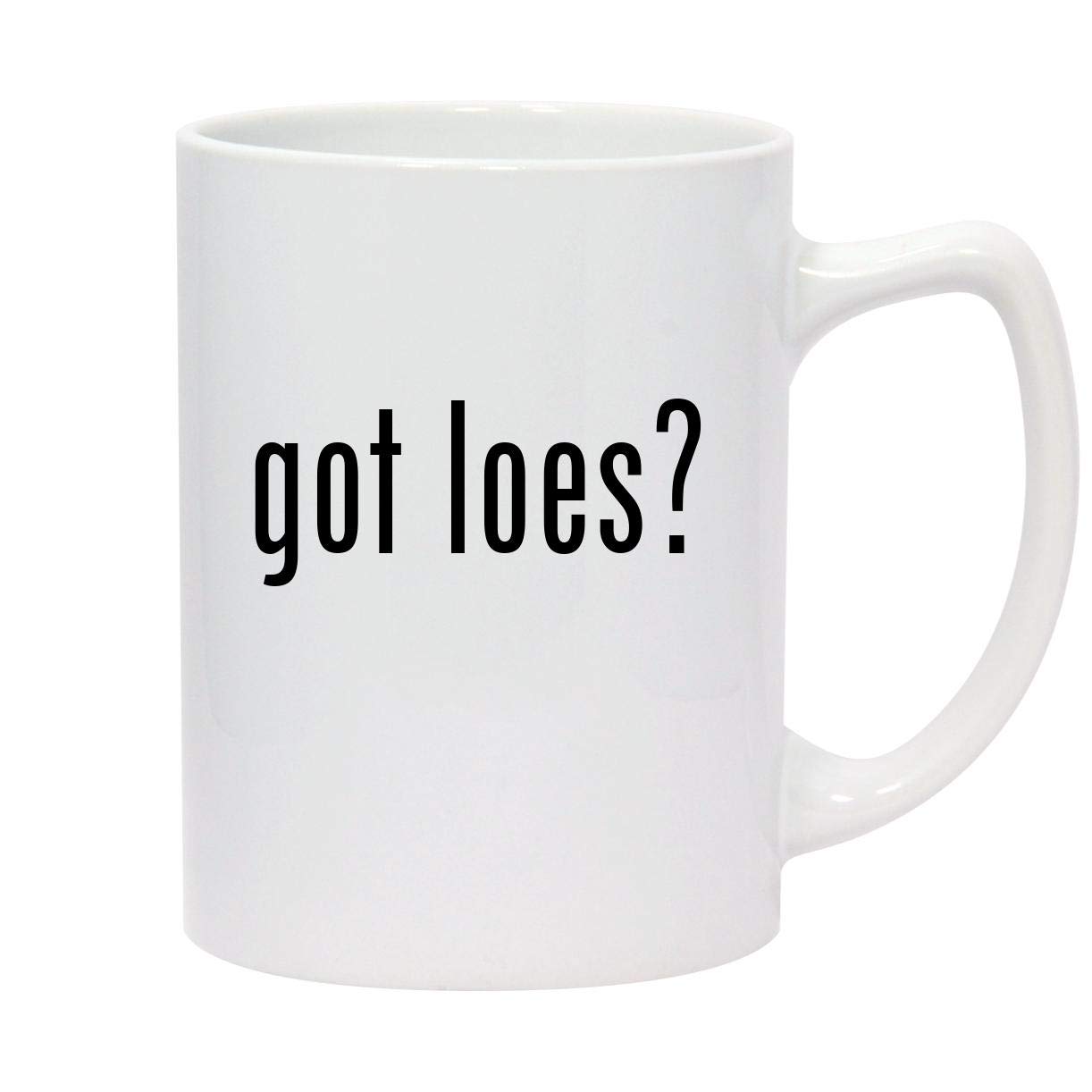 got loes? - 14oz White Ceramic Statesman Coffee Mug