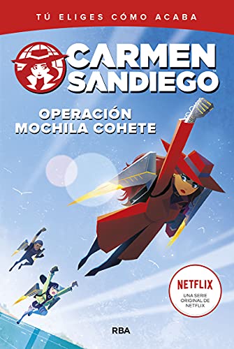 Carmen Sandiego 2 - Operación mochila-cohete: T... [Spanish] 8427220200 Book Cover