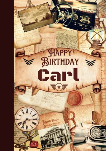Happy Birthday Carl: Personalized Coloring Book For Man,Husband,Father,Dad,Daddy,BestFriend,Perfect Gift, Mindfulness, Anxiety Relief, Relaxation, See All My Birthday Books image 2