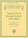 24 Italian Songs & Arias - Medium High Voice (Book only): Medium High Voice