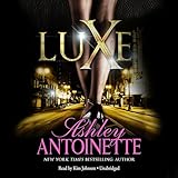 Luxe: The Luxe Series, Book 1