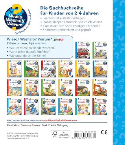 Wieso? Weshalb? Warum? junior, Band 52 - Zähne putzen, Pipi machen (Sachbuch ab 2 Jahre - mit Klappen) (junior, 52)