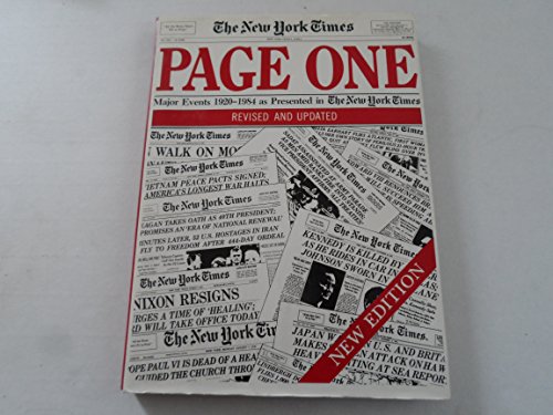 The New York Times Page One: One Hundred Years of Headlines As Presented in the New York Times