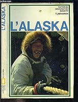 Alaska: High Roads to Adventure 0870441884 Book Cover