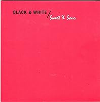BLACK & WHITE / SWEET & SOUR: Photographs by Charles Wong 0578035553 Book Cover