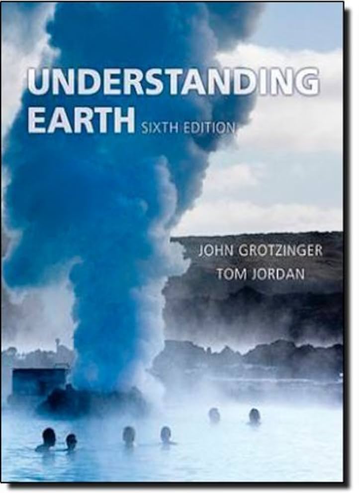 Amazon.com: Understanding Earth Sixth edition by Grotzinger