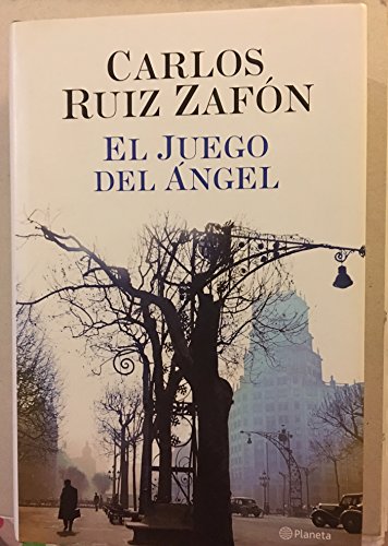 El Juego del Ángel (Autores Españoles e Iberoamericanos) El Juego del Ángel (Autores Españoles e Iberoamericanos)