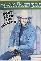 Don't Rock the Jukebox plus Selections from Here in the Real World 0769207553 Book Cover