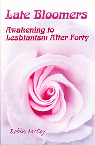 Late Bloomers: Awakening to Lesbianism After Forty