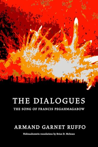 The Dialogues: The Song of Francis Pegahmagabow