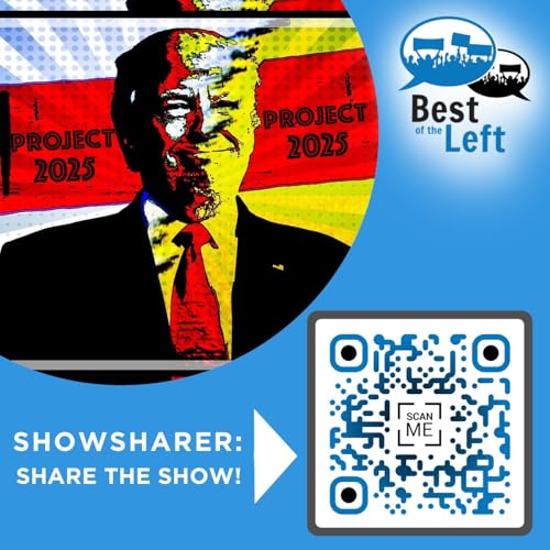 #1743 Trump and Project 2025: Blitzkrieg Against America Podcast Por arte de portada