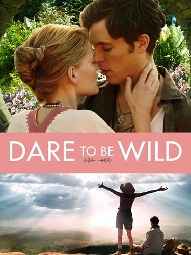 Dare To Be Wild