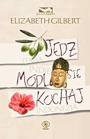 Jedz, modl sie, kochaj 8375109479 Book Cover