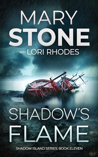 Shadow's Flame (Shadow Island FBI Mystery Series Book 11)