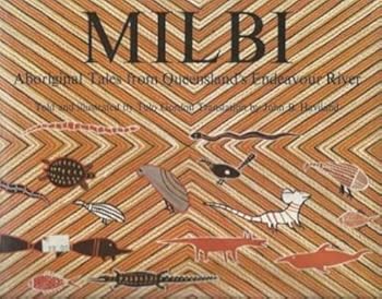 Hardcover Milbi: (Australian) Aboriginal tales from Queensland's Endeavour River (Children's Book) Book