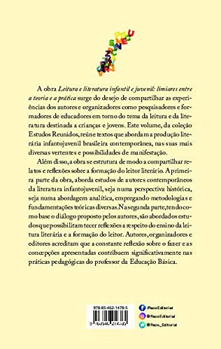 Leitura e Literatura Infantil e Juvenil: Limiares Entre a Teoria e a Prática