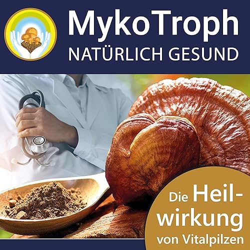 Nat&uuml;rlich heilen mit Pilzen Titelbild