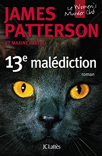 13e malédiction [French] 2709648660 Book Cover