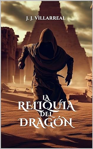 La reliquia del dragón (Guerrero dragón)