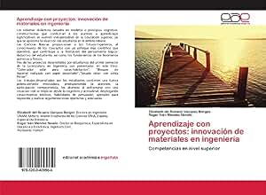 Aprendizaje con proyectos: innovación de materiales en ingeniería: Competencias en nivel superior