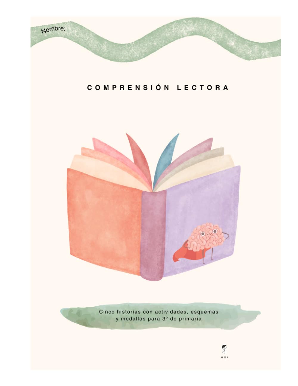 Comprensión lectora 3º de primaria: 5 cuentos con actividades, esquemas y medallas motivadoras para mejorar la comprensión lectora, pensar y entender ... mejorar la comprensión lectora en primaria.)