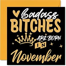 Funny Birthday Cards for Women Her - Badass Bitches Are Born In November - Happy Birthday Cards for Friend Girlfriend Wife Daughter Sister Aunt Mom Granny, 5.7 x 5.7 Inch Humor Greeting Cards Gift