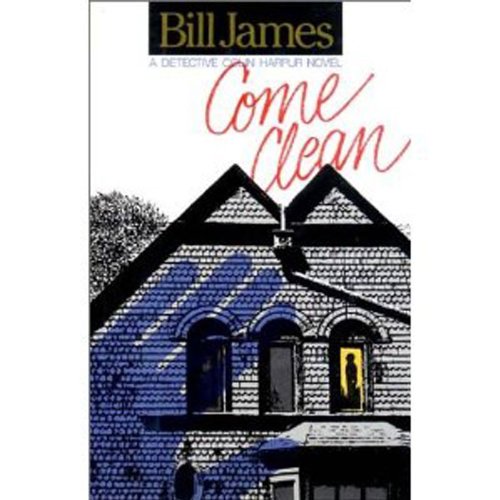 Come Clean (Detective Chief Superintendent Colin Harper Novels)