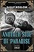 Another Side of Paradise: A Novel