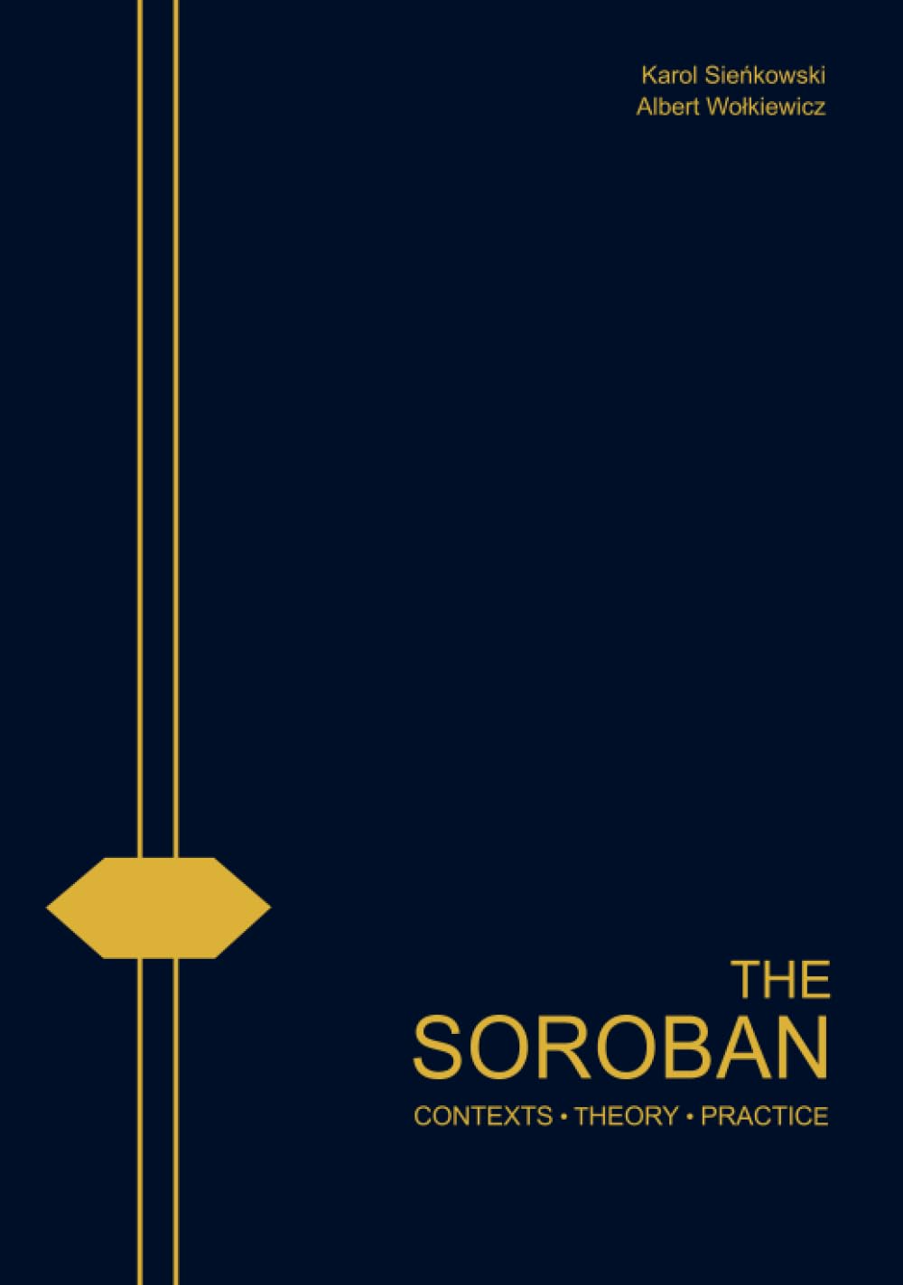The Soroban. Contexts. Theory. Practice