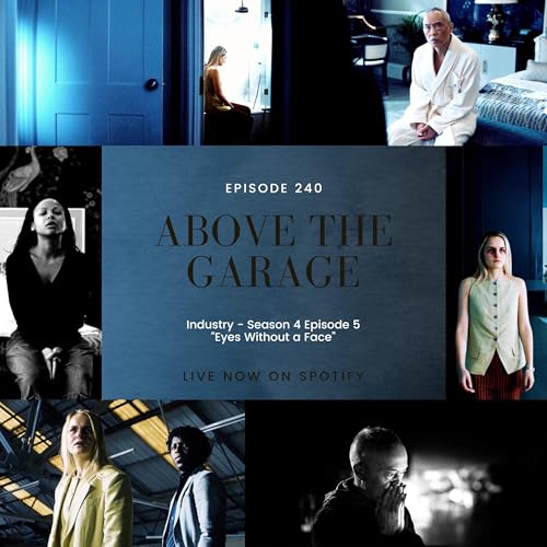 Industry - Season 4, Episode 5 "Eyes Without a Face"